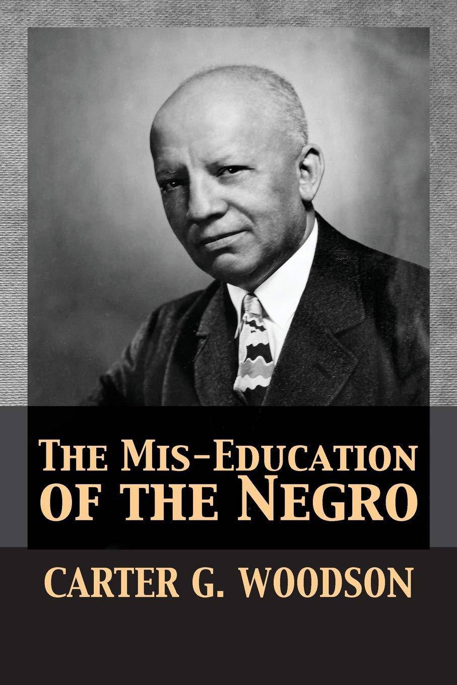Mis-Education of the Negro - TX Corrections Bookstore