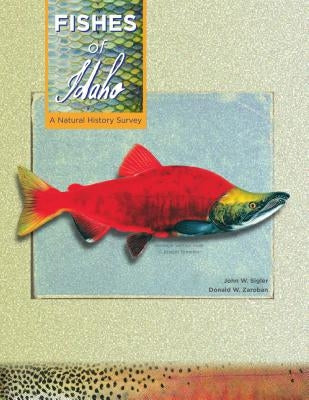 Hardcover book titled "Fishes of Idaho: A Natural History Survey" by Caxton Press, featuring images and information on Idaho fish species.