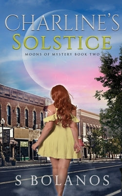 Paperback of Charline's Solstice by Chaotic Neutral Press LLC, featuring a cover with artistic design and book title.