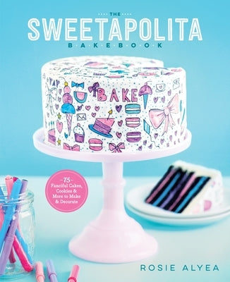 Paperback of The Sweetapolita Bakebook by Clarkson Potter Publishers, featuring colorful cakes, cookies, and decorated baked treats.
