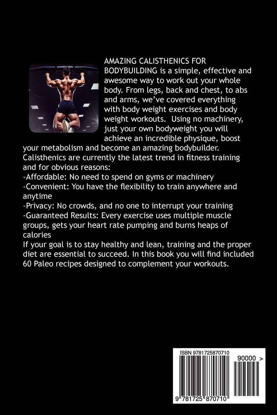AMAZING CALISTHENICS For BODYBUILDING SECOND EDITION: HUNDREDS O - TX Corrections Bookstore