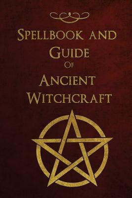 Paperback spellbook and guide of ancient witchcraft with spells, charms, potions, and enchantments for Wiccans.
