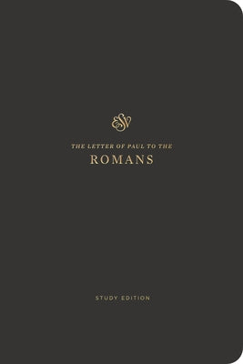 ESV Scripture Journal Study Edition: Romans Bible by Crossway in paperback with handwritten notes and study space.