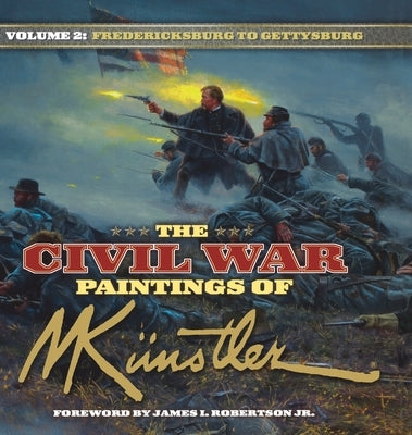 Hardcover book titled "The Civil War Paintings of Mort Kunstler Volume 2" depicting Civil War scenes, published by Cumberland House.