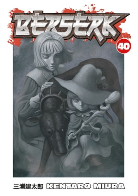 Dark Horse Manga Berserk Volume 40 paperback with detailed cover artwork featuring Guts and other characters.