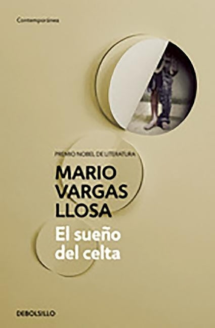 Paperback of "El Sueño del Celta" by Debolsillo featuring a cover with a scenic landscape and contemplative design.