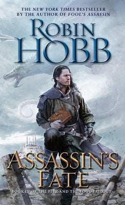 Mass market paperback of Assassin's Fate by Del Rey Books, featuring the book cover with fantasy artwork.