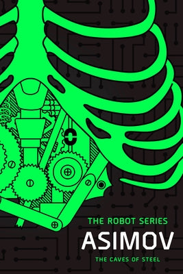Paperback copy of The Caves of Steel from the Robot Series by Del Rey Books, featuring the book cover.