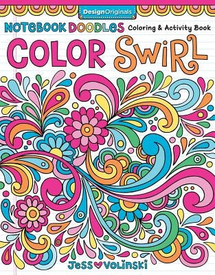 Colorful Notebook Doodles Color Swirl paperback coloring and activity book by Design Originals with vibrant swirl designs and doodle pages.