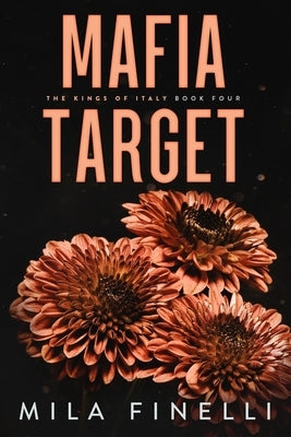 Paperback of Mafia Target: Special Edition by Dolcezza Press, featuring a cover with bold typography and dark, dramatic design.