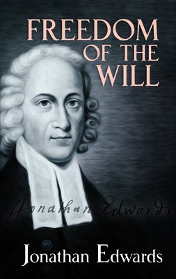 Paperback of "Freedom of the Will" by Dover Publications, showing the book cover with title and author details.