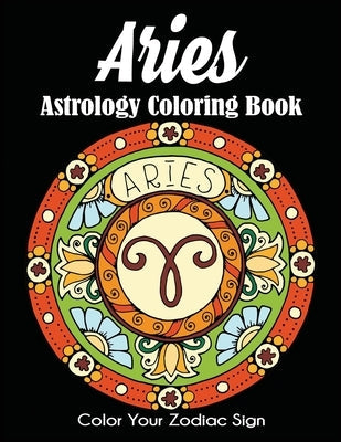 Paperback Aries Astrology Coloring Book by Dylanna Publishing, Inc., featuring zodiac sign illustrations for coloring.