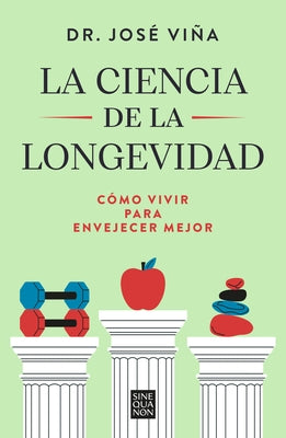 Paperback of "La Ciencia de la Longevidad" by Ediciones B, featuring the book cover with title and author details.