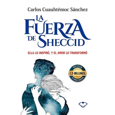 Paperback edition of La Fuerza de Sheccid by Ediciones Selectas Diamantes, showing the book cover with title and author details.