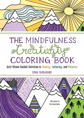 Experiment paperback coloring book featuring mindfulness, guided drawing, lettering, and pattern activities for stress relief.