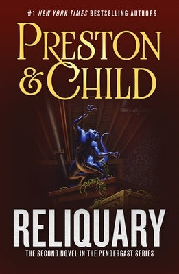Paperback of Reliquary, the second novel in the Pendergast series by Forge, featuring a dark, mysterious cover design.