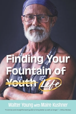 Paperback book titled "Finding Your Fountain of Life" by FriesenPress, with a plain cover displaying the title.