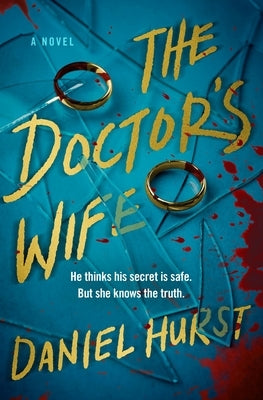 Paperback copy of "The Doctor's Wife" novel published by Grand Central Publishing, showing the book cover with title and author details.