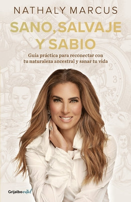 Paperback of "Healthy, Wild, and Wise" by Grijalbo, featuring the book cover with title and author text.