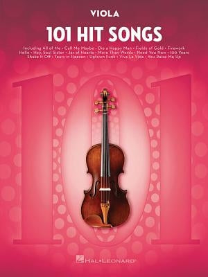Paperback sheet music book titled 101 Hit Songs for Viola by Hal Leonard Publishing Corporation, featuring popular song arrangements.