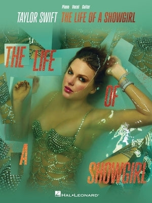 Paperback music book by Hal Leonard featuring Taylor Swift's The Life of a Showgirl album with 12 songs for piano, voice, and guitar.