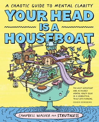 Paperback book titled "Your Head Is a Houseboat: A Chaotic Guide to Mental Clarity" by Hardie Grant Books, featuring colorful cover art.