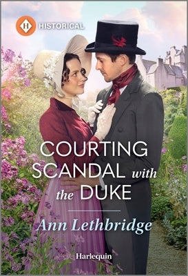 Mass market paperback of "Courting Scandal with the Duke" by Harlequin Special Releases, featuring a romantic historical cover.