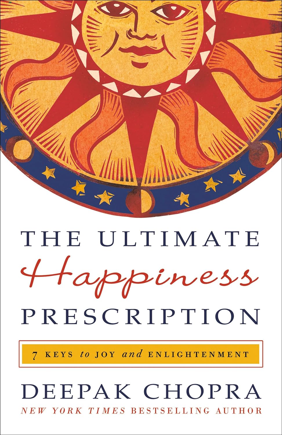 Paperback of The Ultimate Happiness Prescription by Harmony, featuring a colorful cover with the title and subtitle about joy and enlightenment.