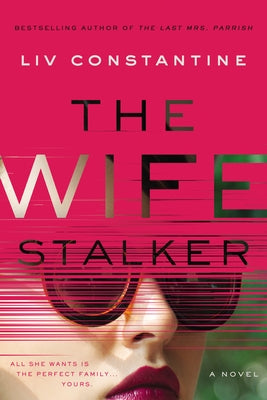 Paperback of "The Wife Stalker" by Harper Paperbacks, showing the book cover with dark and mysterious design elements.