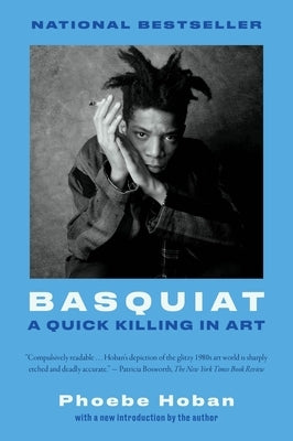 Paperback of "Basquiat: A Quick Killing in Art" by Harper Perennial featuring the book cover with artwork and title text.