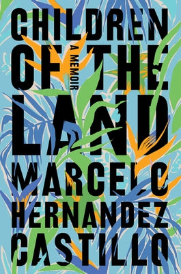 Paperback of Children of the Land: A Memoir by Harper Perennial, showing the book cover with title and author details.