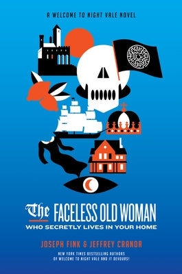 Paperback edition of The Faceless Old Woman Who Secretly Lives in Your Home novel by Harper Perennial, featuring a dark cover with mysterious imagery.