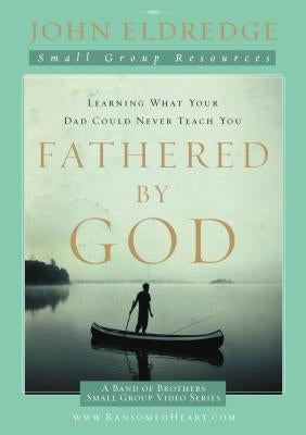 Paperback book titled "Fathered by God" by HarperChristian Resources, featuring a cover with religious imagery and inspiring design.