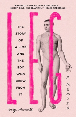Paperback book titled "Leg: The Story of a Limb and the Boy Who Grew from It" by Harry N. Abrams, showing the cover design and title.