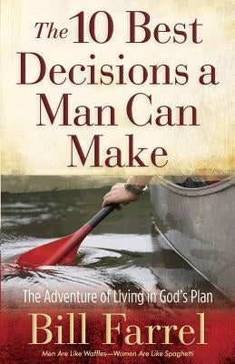 Paperback book titled "10 Best Decisions a Man Can Make" by Harvest House Publishers, with a plain cover featuring the title text.
