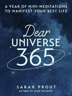 Hardcover copy of Dear Universe 365: A Year of Mini-Meditations to Manifest Your Best Life by Harvest Publications.
