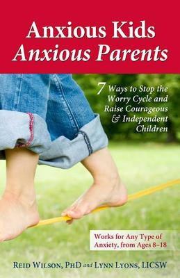 Paperback book titled "Anxious Kids, Anxious Parents" by Health Communications, featuring a calming cover design.
