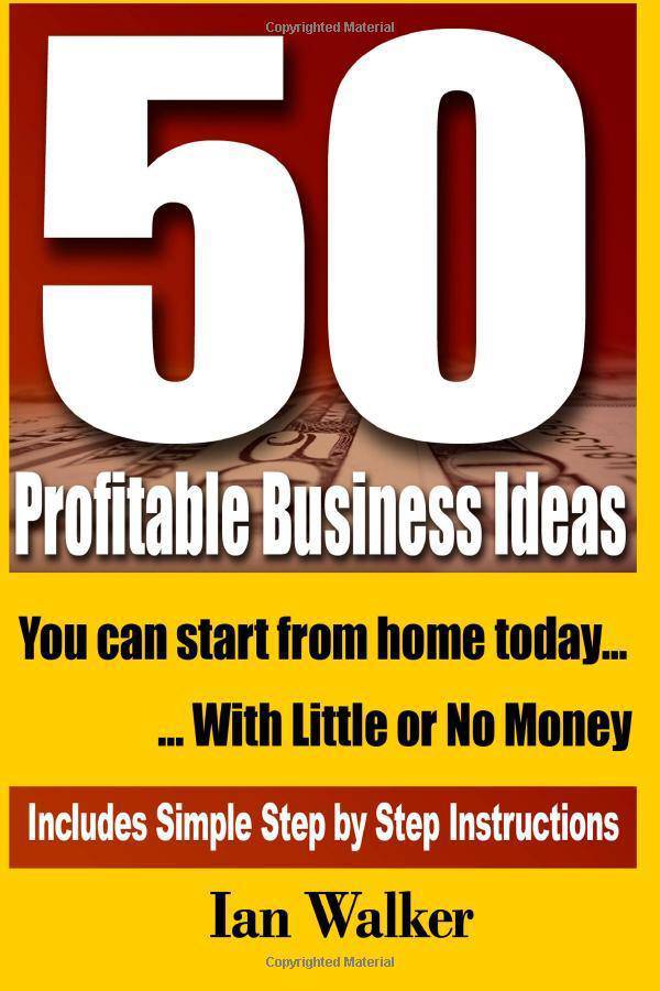 50 Profitable Business Ideas You Can Start From Home Today - TX Corrections Bookstore