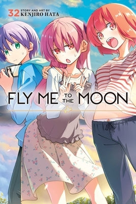 Paperback of Fly Me to the Moon, Vol. 32 manga by Viz Media featuring cover art with characters and title text.