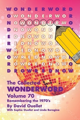 Paperback of Collected Wonderword Volume 70 by Andrews McMeel Publishing featuring colorful cover art and text layout.