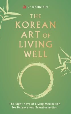 Paperback book titled "The Korean Art of Living Well" by Watkins Publishing, featuring a serene cover with traditional Korean art elements.