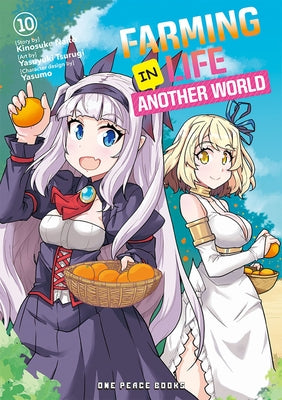 Paperback of Farming Life in Another World Volume 10 by One Peace Books, featuring cover art with fantasy characters and farm scenes.