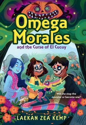 Paperback of Omega Morales and the Curse of El Cucuy by Little, Brown Books for Young Readers, showing the book cover with colorful illustrations.