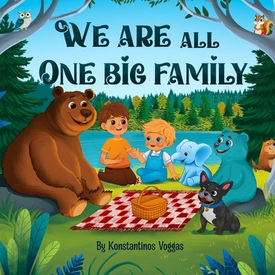 Paperback book titled "We Are All One Big Family" by Independently Published with colorful cover art.