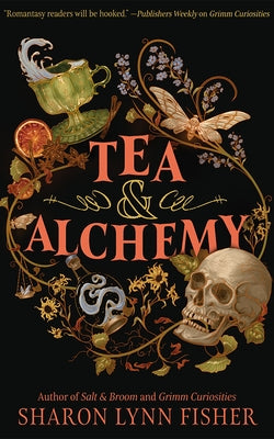 Tea & Alchemy by Fisher, Sharon Lynn