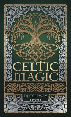 Celtic Magic paperback book by Llewellyn Publications featuring mystical symbols and Celtic-inspired artwork on the cover.