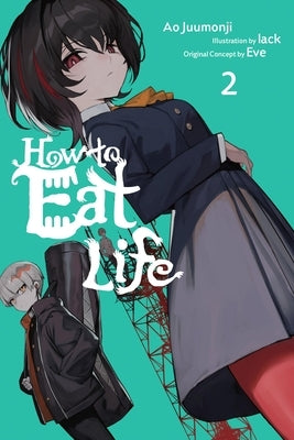 Paperback of "How to Eat Life, Vol. 2" by Yen on, featuring a colorful cover with abstract artwork.