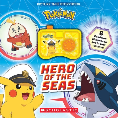 Paperback Pokémon: Hero of the Seas storybook by Scholastic Inc. featuring colorful illustrations of Pokémon characters on the cover.