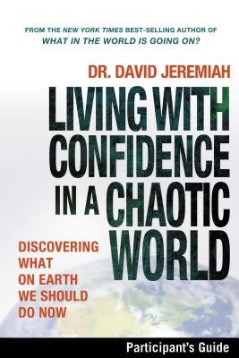 Paperback Bible study guide titled "Living with Confidence in a Chaotic World" by HarperChristian Resources, featuring a cover design.