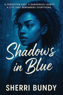 Paperback of "Shadows in Blue" by Outskirts Press, featuring a dark blue and shadowy cover design.
